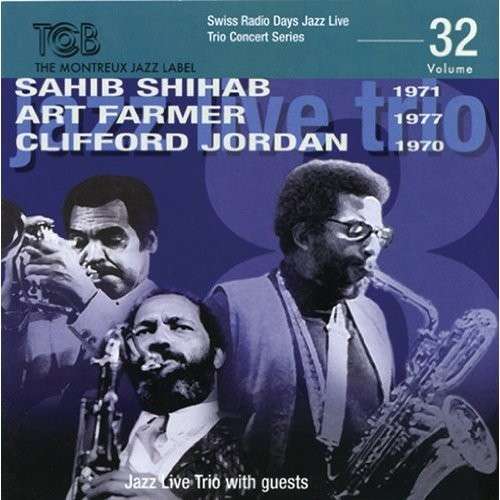 SHIHAB,SAHIB - SWISS RADIO DAYS VOL 32 1-CD