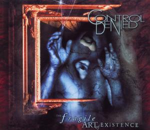 Control Denied - Fragile Art of Existence 2-CD