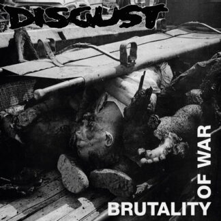 Disgust - Brutality of War 1-CD
