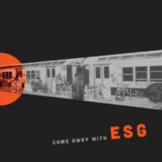 ESG - COME AWAY WITH 1-LP