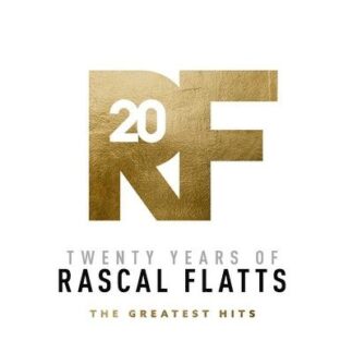RASCAL FLATTS - TWENTY YEARS OF RASCAL FLATTS - GREATEST HITS 2-LP