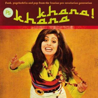 KHANA KHANA: FUNK PSYCHEDLIA & POP IRANIAN 2 / VAR 1-CD