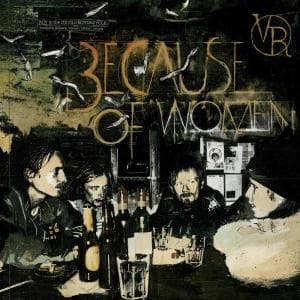 ROY & THE DEVIL'S MOTORCYCLE - BECAUSE OF WOMAN L+C 2-Vesair