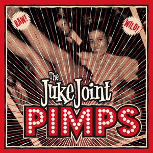 JUKE JOINT PIMPS, THE - BOOGIE PIMPS L+C 1-Vesair