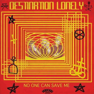DESTINATION LONELY - NO ONE CAN SAVE ME L+C 2-Vesair