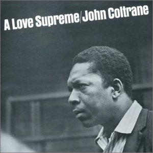John Coltrane - A Love Supreme 1-LP