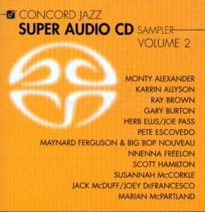 Concord Jazz Super Audio CD Sampler 2 / Various - Concord Jazz Super Audio CD Sampler 2 / Various (SACD) (2004) SACD