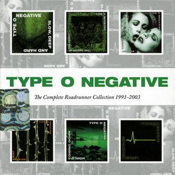 Type O Negative - The Complete Roadrunner Collection 1991-2003 6-CD