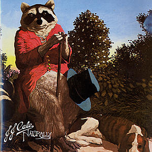 J.J. Cale - Naturally 1-CD