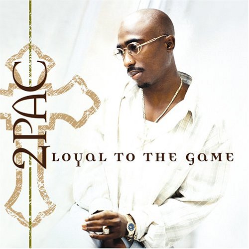 2pac - Loyal To The Game 1-CD