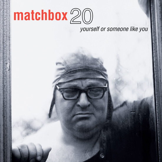 Matchbox Twenty - Yourself or Someone Like You 1-LP