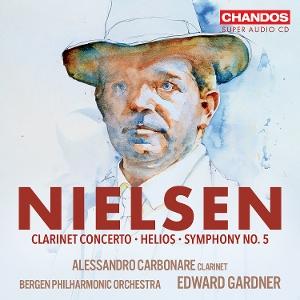 Bergen Philharmonic Orchestra & Edward Gardner - Nielsen: Helios Clarinet Concertos 1-CD