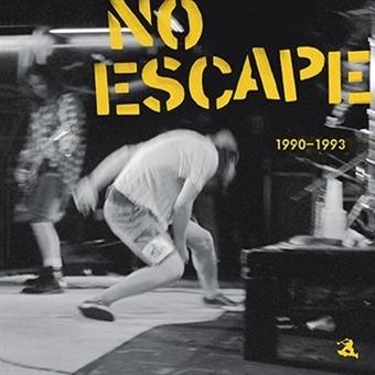 No Escape - 1990-1993 1-LP
