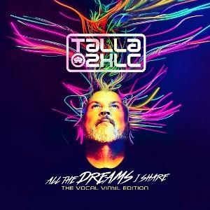 Talla 2xlc - All the Dreams I Share 2-LP