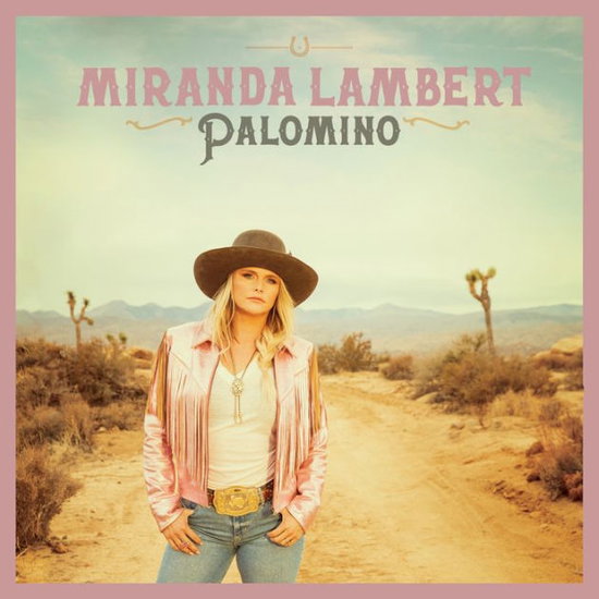 Miranda Lambert - Palomino 1-CD
