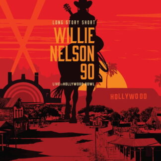 Willie Nelson - Long Story Short - Willie Nelson 90 3-CD/BLU-RAY