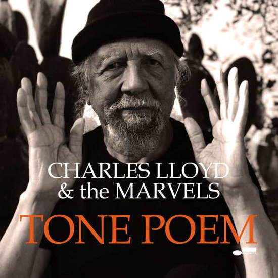 Charles Lloyd & the Marvels - Tone Poem 1-CD