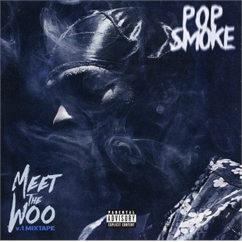 Pop Smoke - Meet the Woo V.1 Mixtape 1-CD