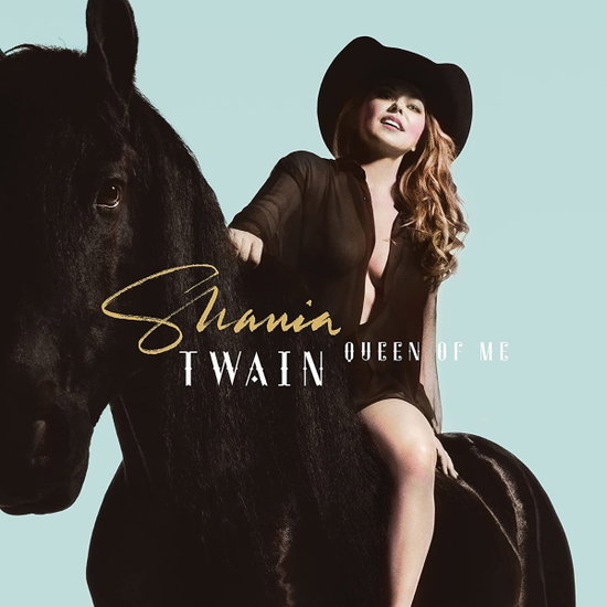 Shania Twain - Queen of Me 1-CD
