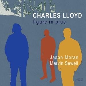 Charles Lloyd - Figure In Blue 2-CD