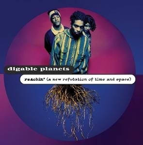 Digable Planets - Reachin' (a New Refutation Of Time And Space) 1-CD