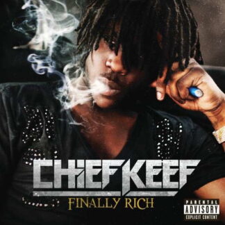CHIEF KEEF - FINALLY RICH 1-CD