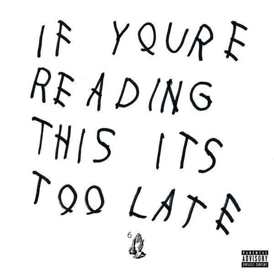 Drake - If YouRe Reading This ItS Too Late 1-CD