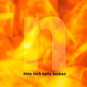 NINE INCH NAILS - BROKEN 1-CD