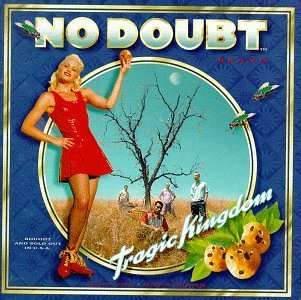 NO DOUBT - TRAGIC KINGDOM 1-CD