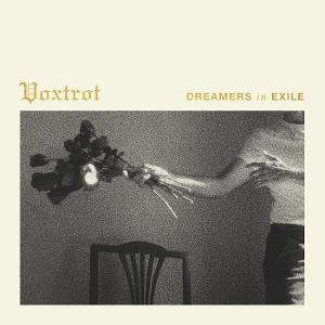 Voxtrot - Dreamers In Exile 1-LP