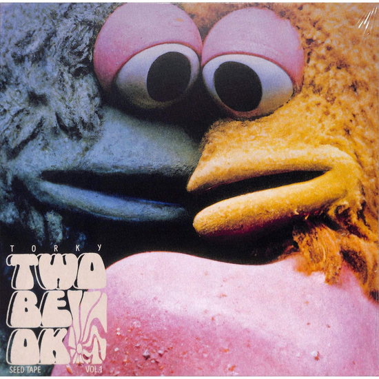 Tork, Torky - Two Be Ok (the Seed Tape Vol. 1) 1-LP