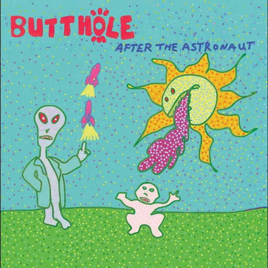 Butthole Surfers - After The Astronaut 1-CD