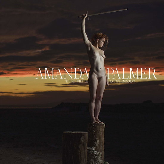 Palmer, Amanda - There Will Be No Intermission 2-LP