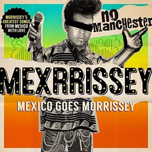 Mexrrissey - No Manchester 1-LP