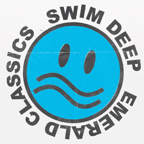 Swim Deep - Emerald Classics 1-LP