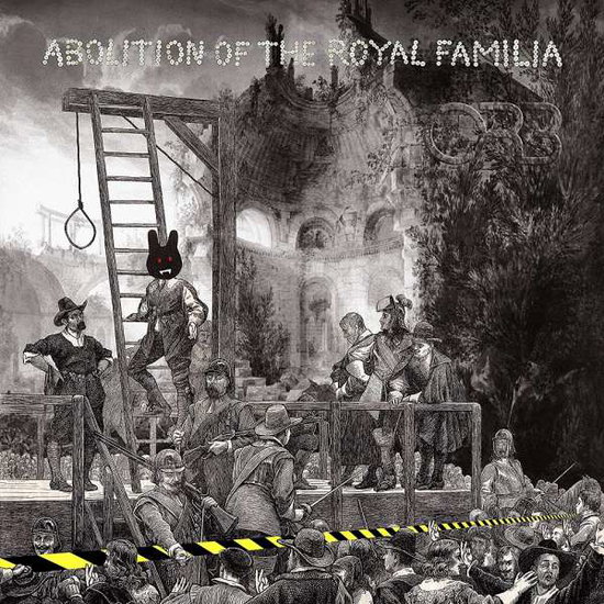 Orb - Abolition of the Royal Familia 2-LP