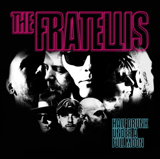 Fratellis - Half Drunk Under a Full Moon 1-LP