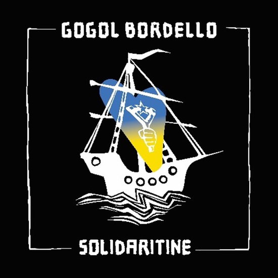 Gogol Bordello - Solidaritine 1-LP