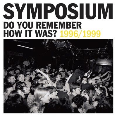 Symposium - Do You Remember How It Was? 2-LP