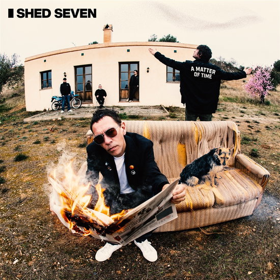 Shed Seven - A Matter of Time 1-LP