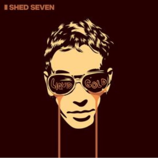 Shed Seven - Liquid Gold 2-LP