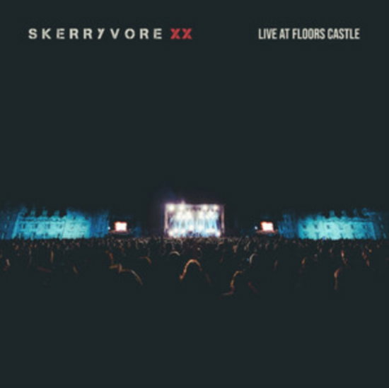 Skerryvore - Skerryvore Xx - Live At Floors Castle 2-LP