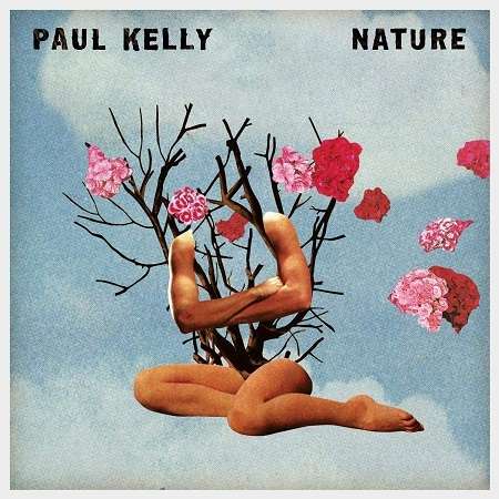 Kelly, Paul - Nature 1-LP