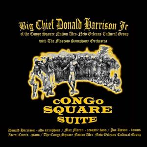 Harrison, Big Chief Donald - Congo Square Suite 1-LP