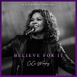 WINANS,CECE - BELIEVE FOR IT LIVE 1-CD