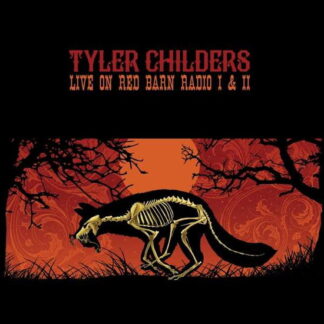Childers Tyler-Live On Red Barn Radio I & Ii 1-LP