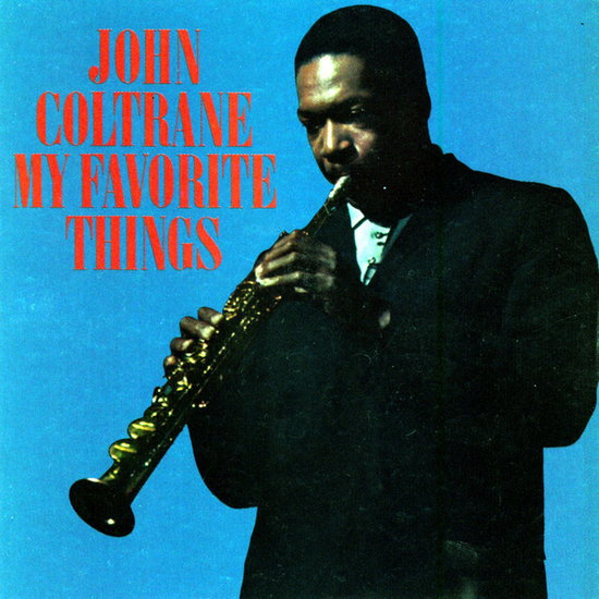 John Coltrane - My Favorite Things (SACD (Hybrid)) [Audiophile edition] SACD(HYBRID)