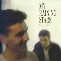 My Raining Stars - Toy Club 1-CD