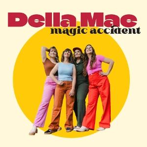 Della Mae - Magic Accident 1-CD