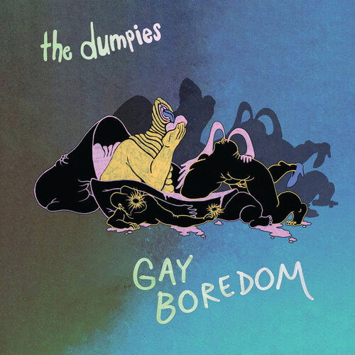 Dumpies - Gay Boredom 1-LP